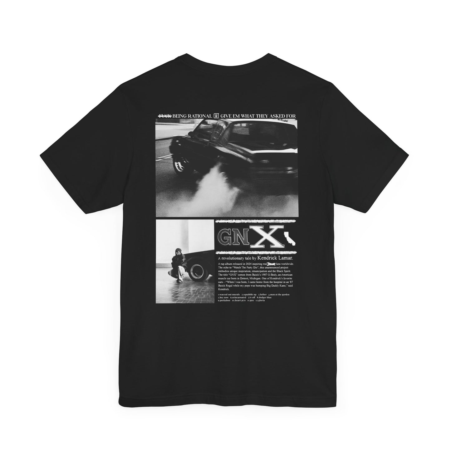 "All I Ever Wanted" Black GNX T-Shirt V2