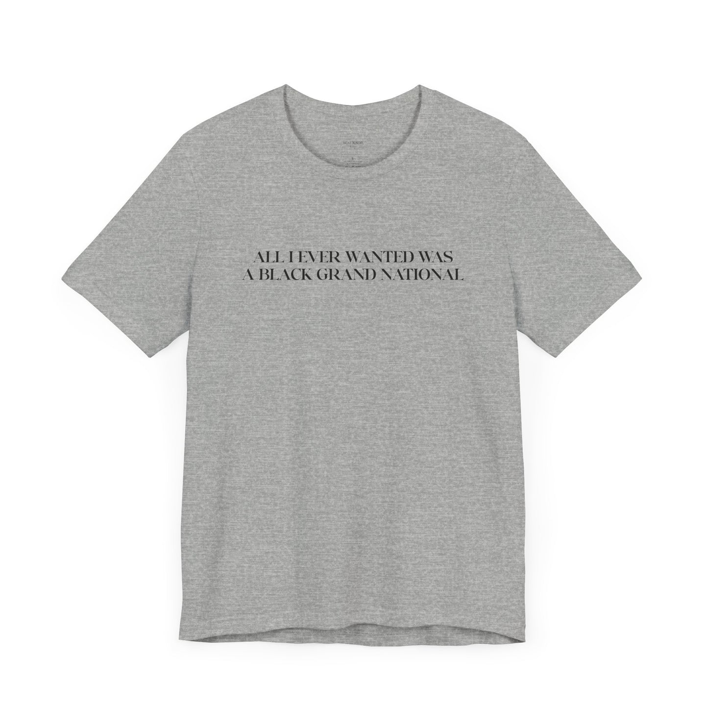 "All I Ever Wanted" Black GNX T-Shirt V2